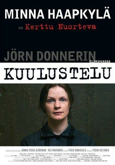 Смотреть фильм Допрос / Kuulustelu (2009) онлайн в хорошем качестве HDRip