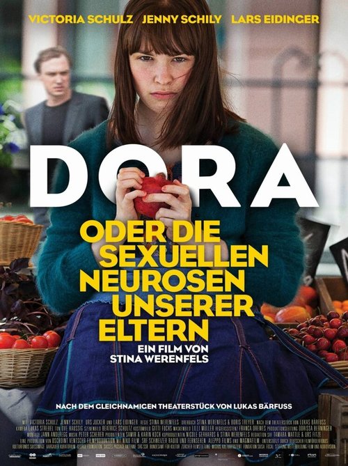 Смотреть фильм Дора, или Сексуальные неврозы наших родителей / Dora oder Die sexuellen Neurosen unserer Eltern (2015) онлайн в хорошем качестве HDRip