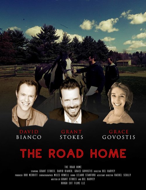 Смотреть фильм Дорога домой / The Road Home (2018) онлайн 