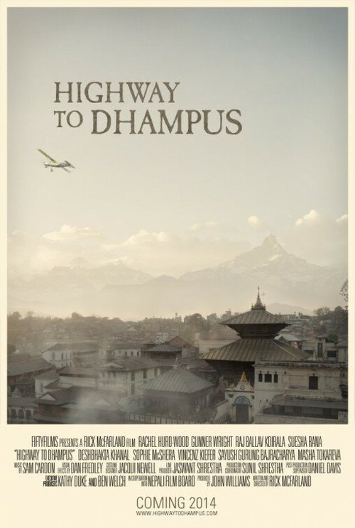 Смотреть фильм Дорога к Дампусу / Highway to Dhampus (2014) онлайн в хорошем качестве HDRip
