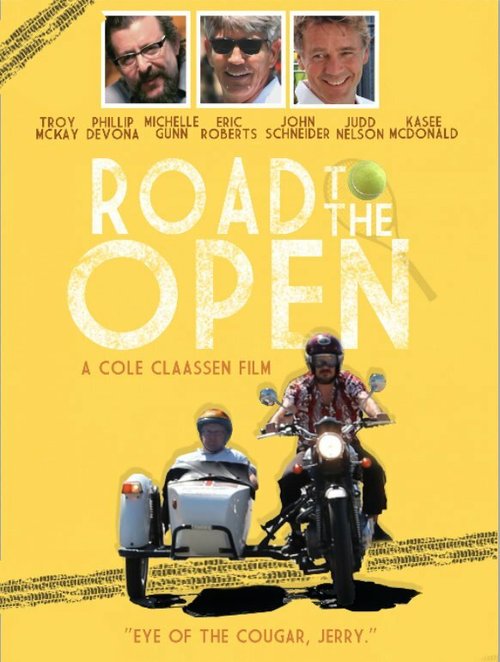 Смотреть фильм Дорога на теннисный турнир / Road to the Open (2014) онлайн в хорошем качестве HDRip