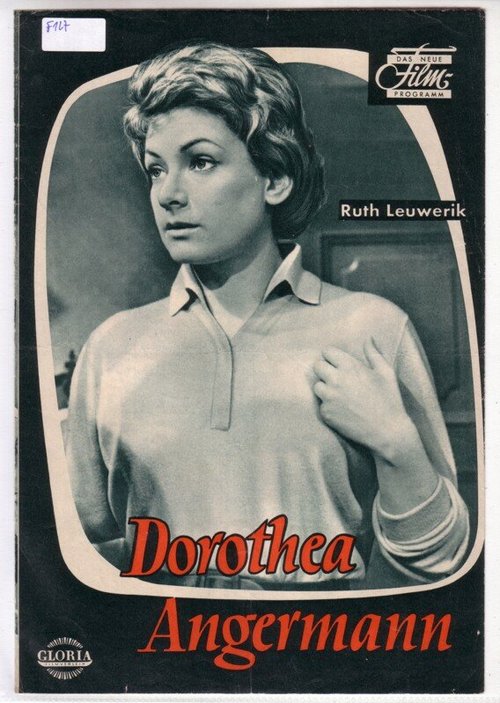 Смотреть фильм Доротея Ангерман / Dorothea Angermann (1959) онлайн в хорошем качестве SATRip