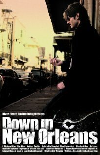Смотреть фильм Down in New Orleans (2006) онлайн 