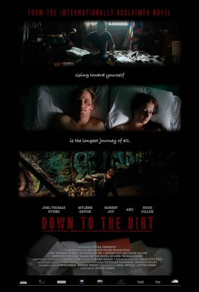 Смотреть фильм Down to the Dirt (2008) онлайн в хорошем качестве HDRip