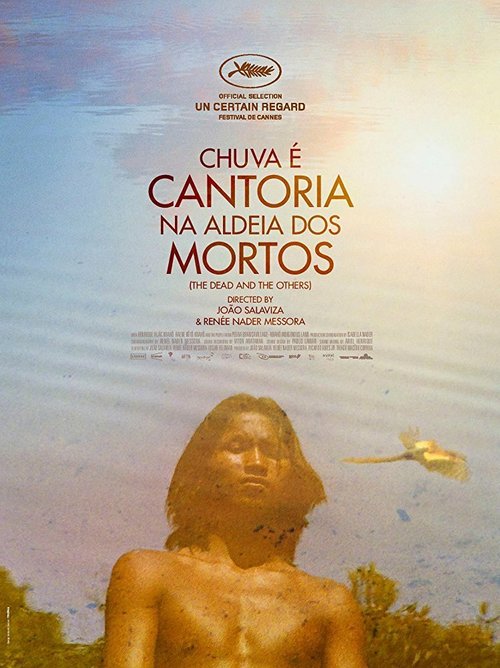 Смотреть фильм Дождь — это пение в деревне мёртвых / Chuva É Cantoria Na Aldeia Dos Mortos (2018) онлайн в хорошем качестве HDRip