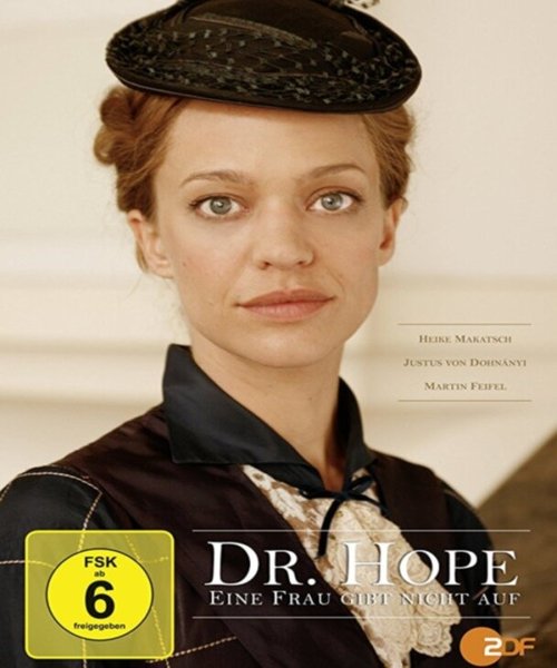 Смотреть фильм Dr. Hope - Eine Frau gibt nicht auf (2009) онлайн в хорошем качестве HDRip