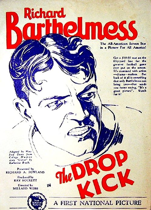 Смотреть фильм Дроп-кик / The Drop Kick (1927) онлайн в хорошем качестве SATRip