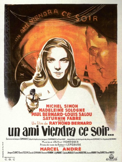 Смотреть фильм Друг придёт сегодня вечером / Un ami viendra ce soir... (1946) онлайн в хорошем качестве SATRip