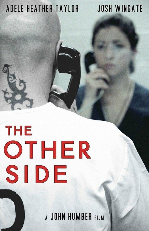 Смотреть фильм Другая сторона / The Other Side (2014) онлайн 