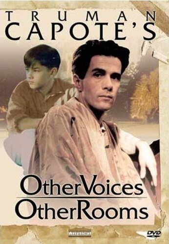 Смотреть фильм Другие голоса, другие комнаты / Other Voices, Other Rooms (1995) онлайн в хорошем качестве HDRip
