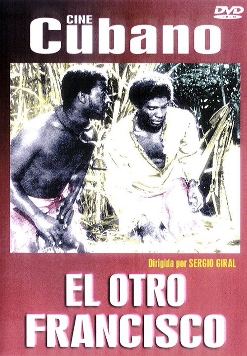 Смотреть фильм Другой Франсиско / El otro Francisco (1974) онлайн в хорошем качестве SATRip