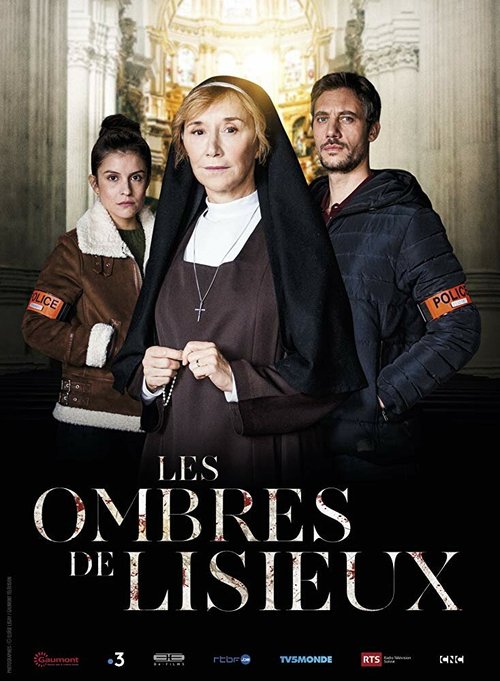Смотреть фильм Духи Лизьё / Les Ombres de Lisieux (2019) онлайн в хорошем качестве HDRip