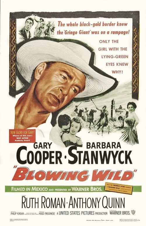 Смотреть фильм Дующий ветер / Blowing Wild (1953) онлайн в хорошем качестве SATRip