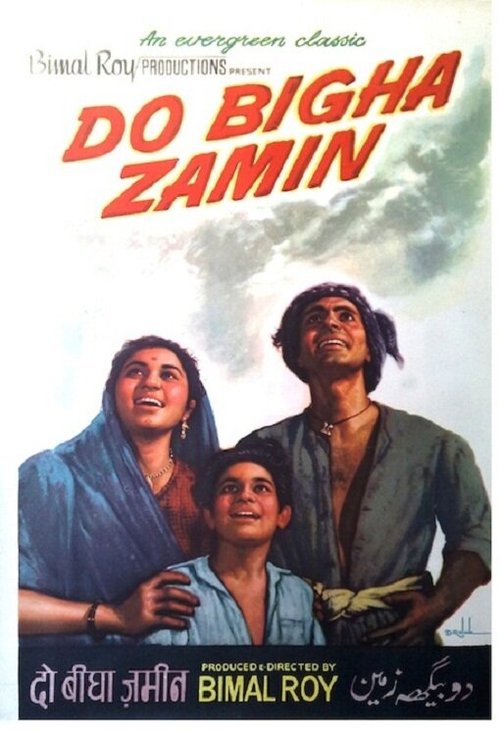 Смотреть фильм Два бигха земли / Do Bigha Zamin (1953) онлайн в хорошем качестве SATRip