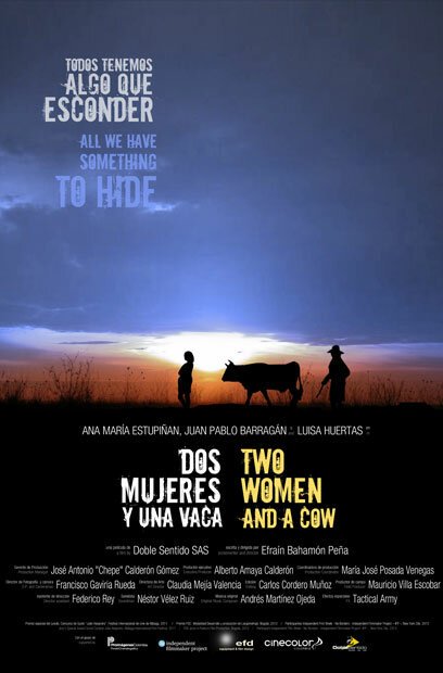 Смотреть фильм Две женщины и корова / Dos Mujeres y una Vaca (2015) онлайн в хорошем качестве HDRip