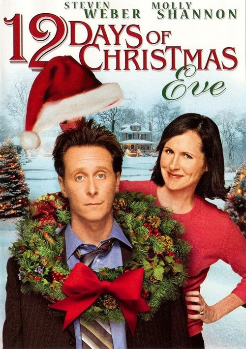 Смотреть фильм Двенадцать дней Рождества / The Twelve Days of Christmas Eve (2004) онлайн в хорошем качестве HDRip