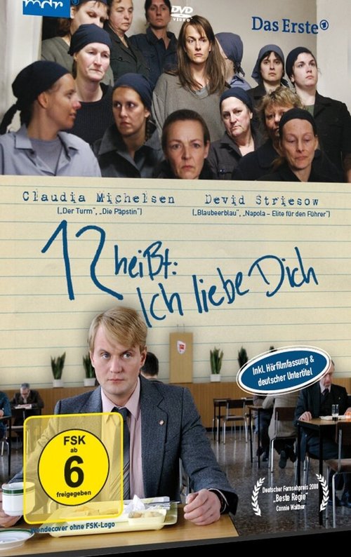 Смотреть фильм Двенадцать означает: Я люблю тебя / 12 heißt: Ich liebe dich (2007) онлайн в хорошем качестве HDRip