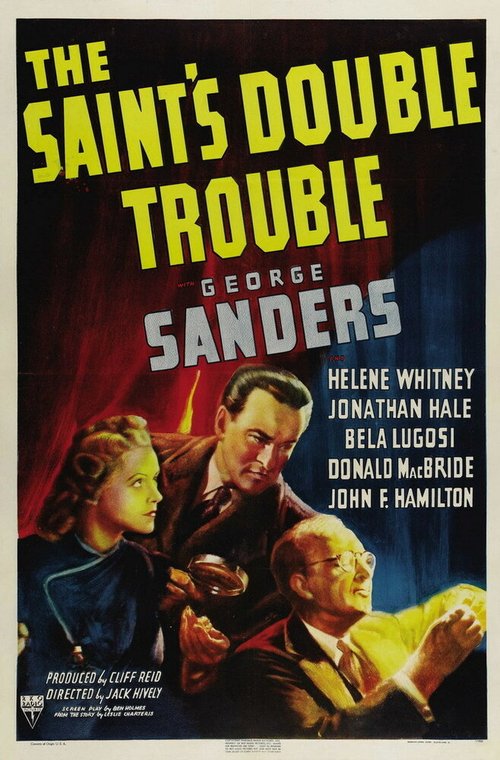 Смотреть фильм Двойные неприятности Святого / The Saint's Double Trouble (1940) онлайн в хорошем качестве SATRip