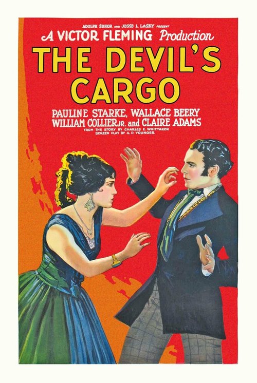 Смотреть фильм Дьявольский груз / The Devil's Cargo (1925) онлайн в хорошем качестве SATRip