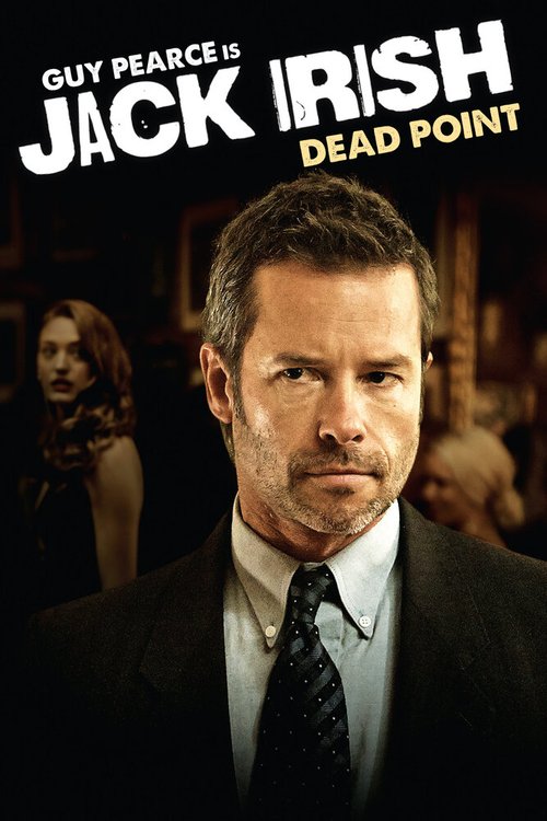 Смотреть фильм Джек Айриш: Тупик / Jack Irish: Dead Point (2014) онлайн в хорошем качестве HDRip