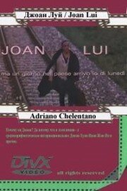 Смотреть фильм Джоан Луи / Joan Lui - Ma un giorno nel paese arrivo io di lunedì (1985) онлайн в хорошем качестве SATRip