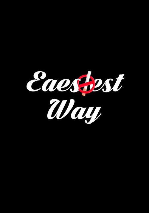 Смотреть фильм Easiest way (2017) онлайн 