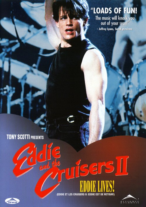 Смотреть фильм Эдди и «Странники» 2 / Eddie and the Cruisers II: Eddie Lives! (1989) онлайн в хорошем качестве SATRip