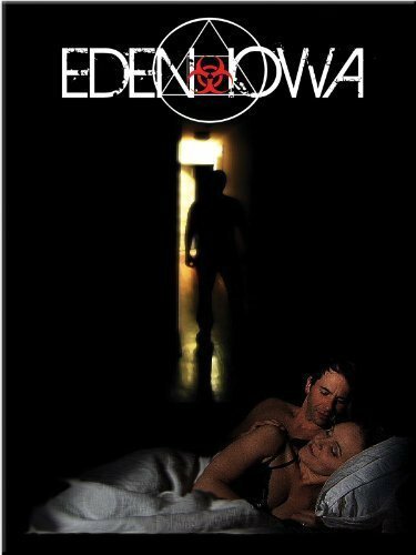 Смотреть фильм Eden Iowa (2010) онлайн в хорошем качестве HDRip