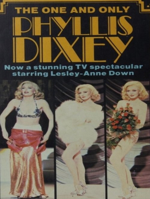 Смотреть фильм Единственная и неповторимая Филлис Дикси / The One and Only Phyllis Dixey (1978) онлайн в хорошем качестве SATRip