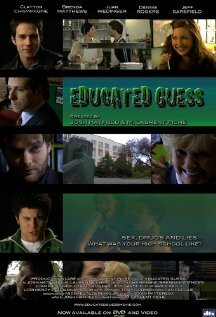 Смотреть фильм Educated Guess (2008) онлайн в хорошем качестве HDRip