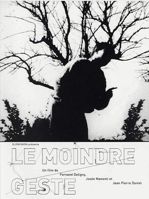 Смотреть фильм Едва ли жест / Le moindre geste (1971) онлайн в хорошем качестве SATRip