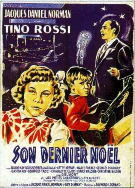 Смотреть фильм Его последнее Рождество / Son dernier Noël (1952) онлайн в хорошем качестве SATRip