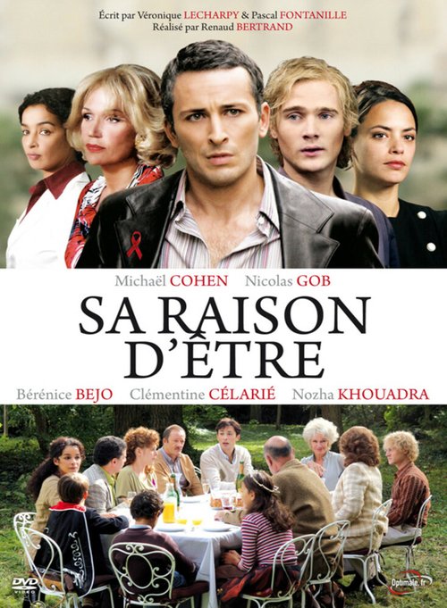 Смотреть фильм Его причина быть / Sa raison d'être (2008) онлайн в хорошем качестве HDRip