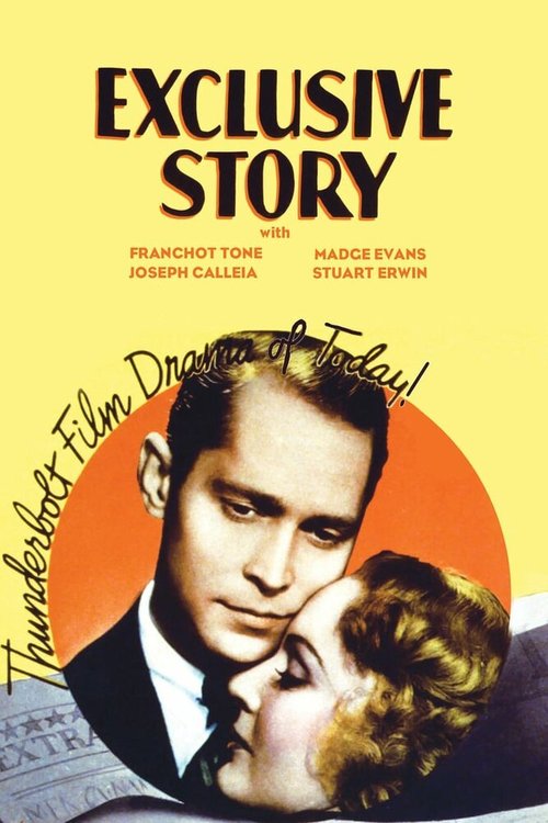 Смотреть фильм Эксклюзивная история / Exclusive Story (1936) онлайн в хорошем качестве SATRip