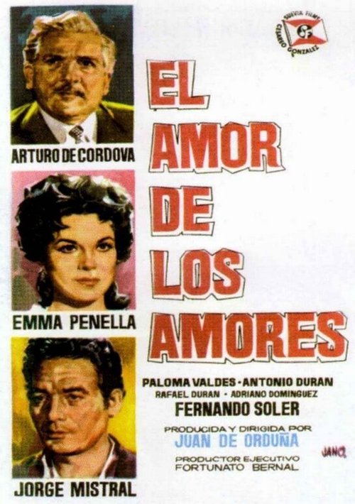 Смотреть фильм El amor de los amores (1962) онлайн в хорошем качестве SATRip