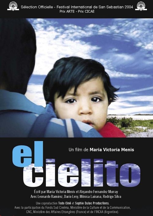 Смотреть фильм El cielito (2004) онлайн в хорошем качестве HDRip