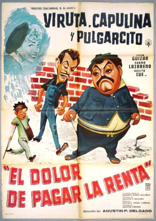 Смотреть фильм El dolor de pagar la renta (1960) онлайн в хорошем качестве SATRip