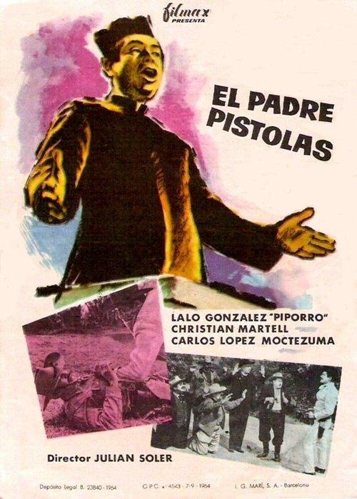 Смотреть фильм El padre Pistolas (1961) онлайн в хорошем качестве SATRip