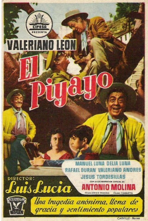 Смотреть фильм El piyayo (1956) онлайн в хорошем качестве SATRip