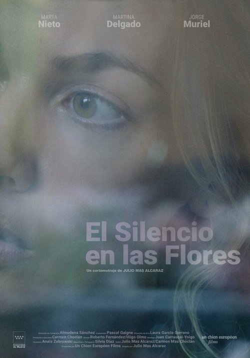 Смотреть фильм El silencio en las flores (2021) онлайн 