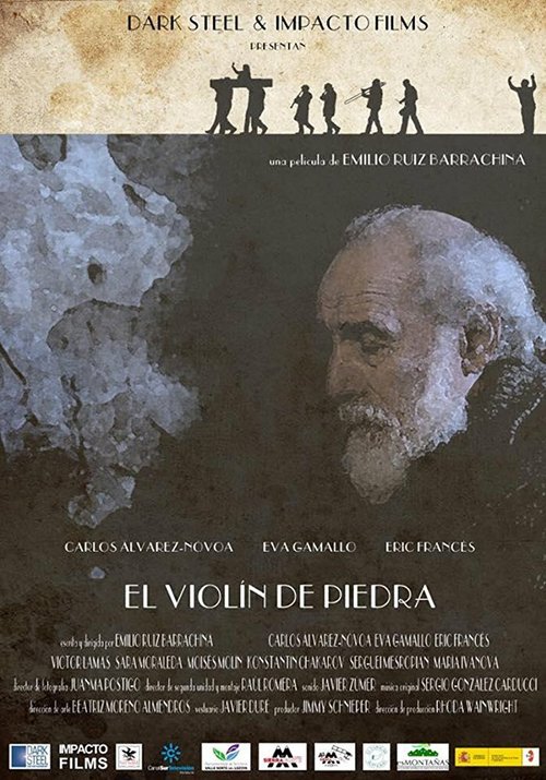 Смотреть фильм El violín de piedra (2015) онлайн в хорошем качестве HDRip