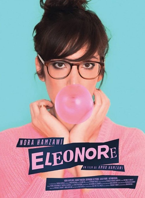 Смотреть фильм Элеонора / Éléonore (2020) онлайн в хорошем качестве HDRip
