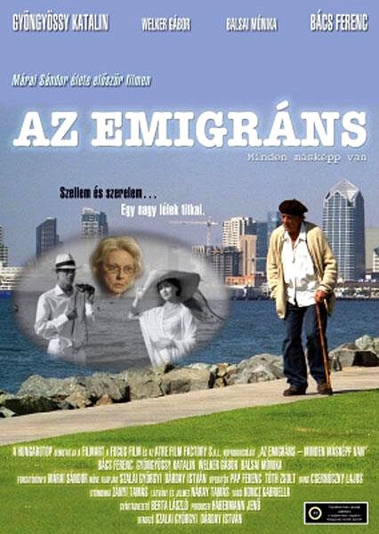 Эмигрант / Az emigráns