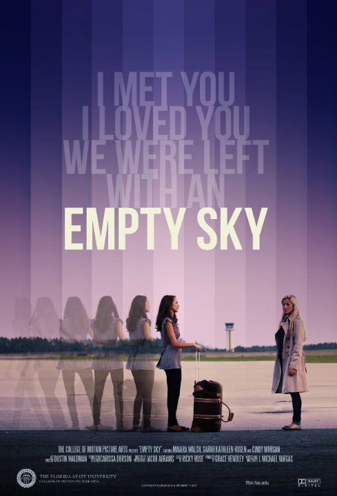 Смотреть фильм Empty Sky (2011) онлайн 