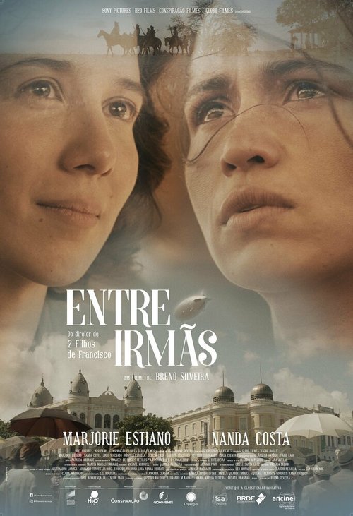 Смотреть фильм Entre Irmãs (2017) онлайн в хорошем качестве HDRip