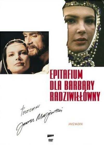 Смотреть фильм Эпитафия для Барбары Радзивилл / Epitafium dla Barbary Radziwillówny (1982) онлайн в хорошем качестве SATRip