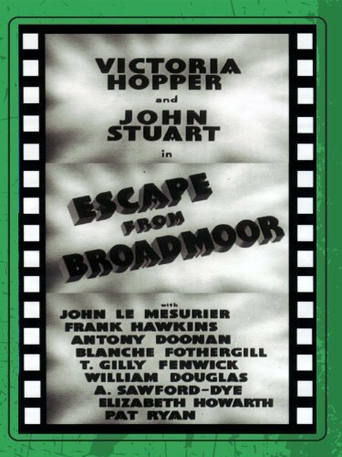Смотреть фильм Escape from Broadmoor (1948) онлайн в хорошем качестве SATRip