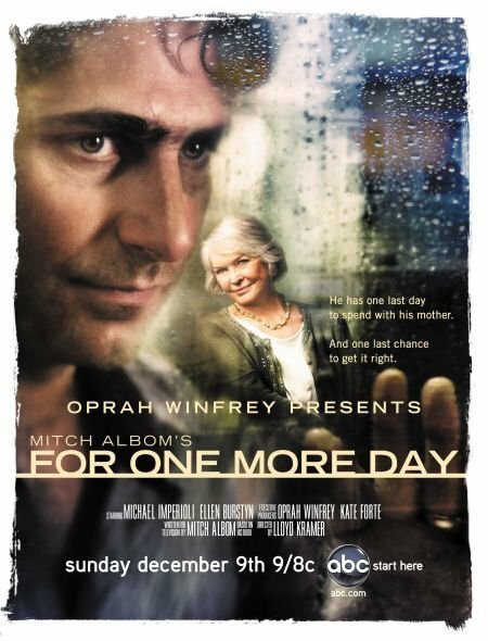Смотреть фильм Ещё один день / Mitch Albom's For One More Day (2007) онлайн в хорошем качестве HDRip