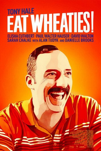 Смотреть фильм Ешьте хлопья! / Eat Wheaties! (2020) онлайн в хорошем качестве HDRip