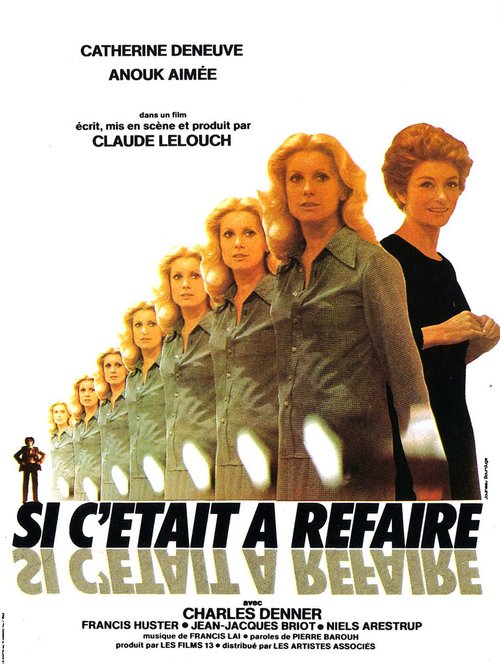 Смотреть фильм Если бы начать сначала / Si c'était à refaire (1976) онлайн в хорошем качестве SATRip